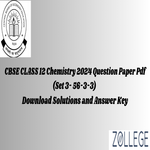 CBSE Class 12 2024 Question Paper With Answer Key PDF Set 3 56 3 3 February 27 ZPYP